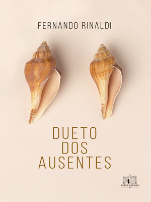 cover image of Dueto dos ausentes